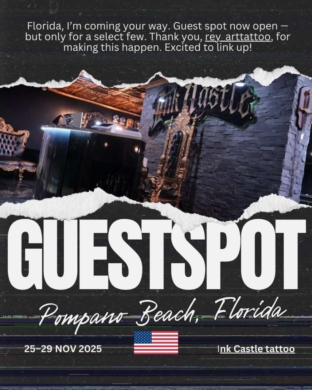Guest Spot – Ink Castle, Pompano Beach, Florida poster